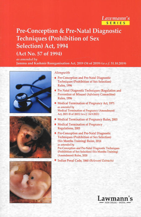 Pre-Conception & Pre-Nepal Diagnostic Techniques (Prohibition of Sex Selection) Act, 1994