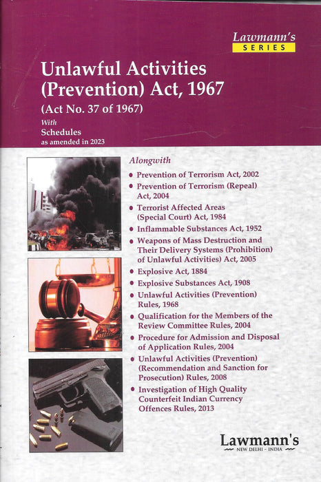 Unlawful Actuvutues (Prevention) Act 1967