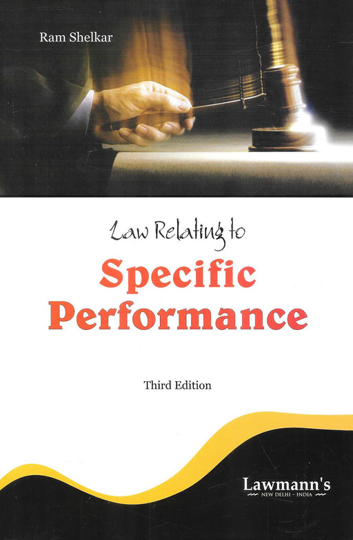 Law Relating to Specific Performance