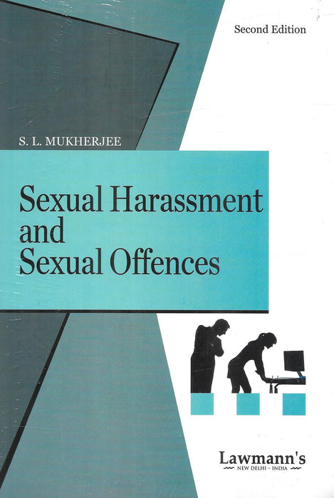 Sexual Harassment and Sexual Offences