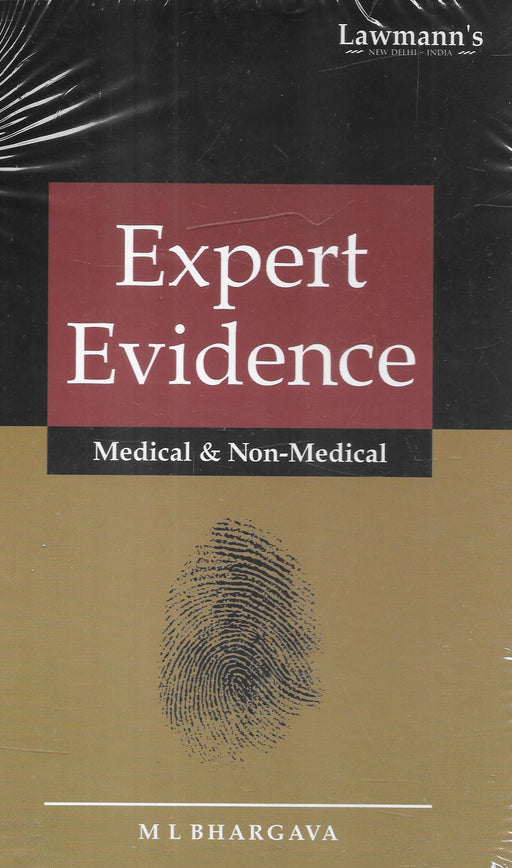 Expert Evidence [Medical and Non-Medical]