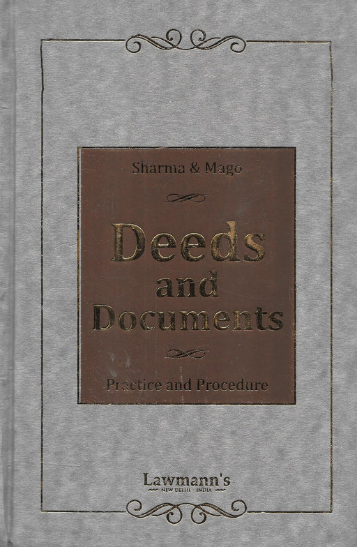 Deeds And Documents Practice And Procedure