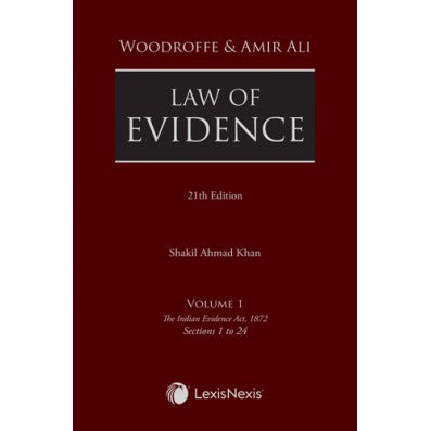 Woodroffe and Amir Ali - Law of Evidence in 4 volumes