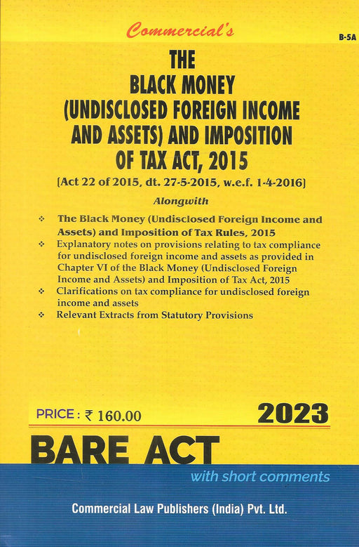 The Black Money (Undisclosed Foreign Income and Assets) and Impostion of Tax Act, 2015