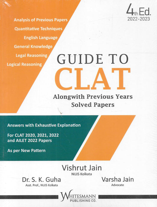Guide To CLAT Alongwith Previous Years Solved Papers