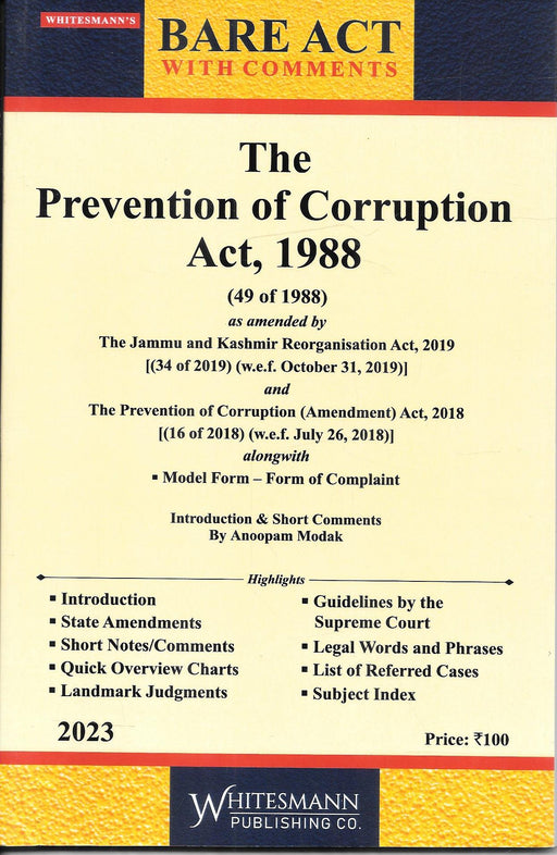 The Prevention of Corruption Act , 1988 - Bare Act