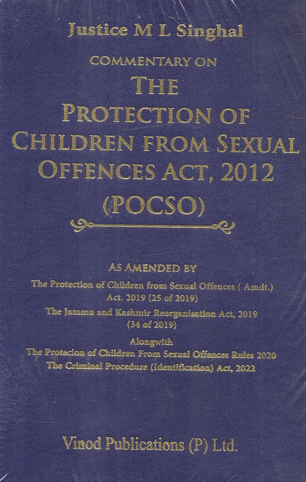 The Protection Of Children From Sexual Offences Act , 2012 (POCSO)