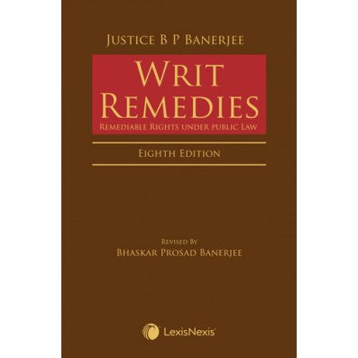 Writ Remedies- Remediable Rights under public Law