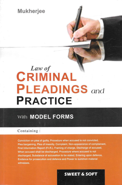 Law Of Criminal Pleadings And Practice With Model Forms