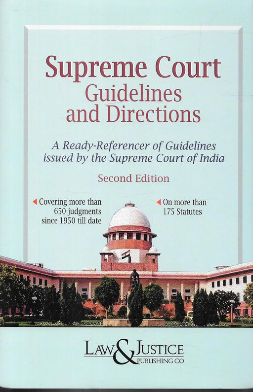Supreme Court Guidelines and Directions
