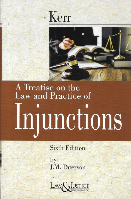 Kerr - A Treatise on the Law and Practice of Injunctions