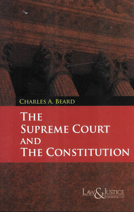 The Supreme Court And The Constitution