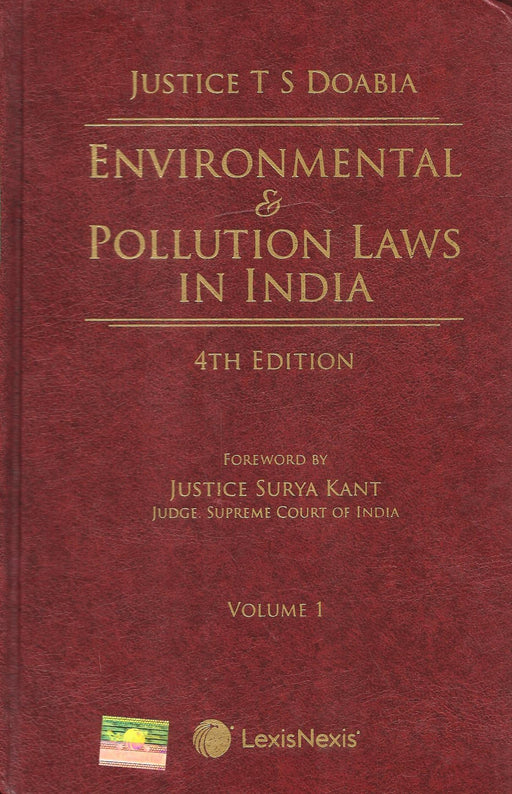 Environmental and Pollution Laws in India in 3 vols.