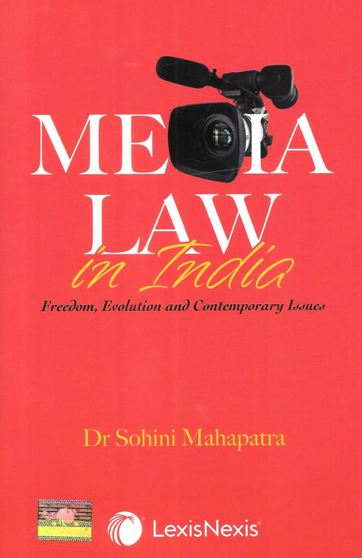 MEDIA LAW in India Freedom, Evolution and Contemporary Issues