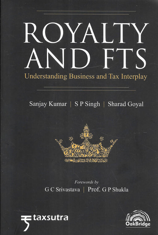 Royalty and FTS – Understanding Business and Tax Interplay