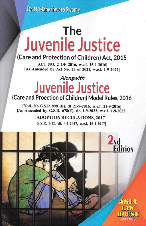 The Juvenile Justice (Care and Protection of Children) Act 2015