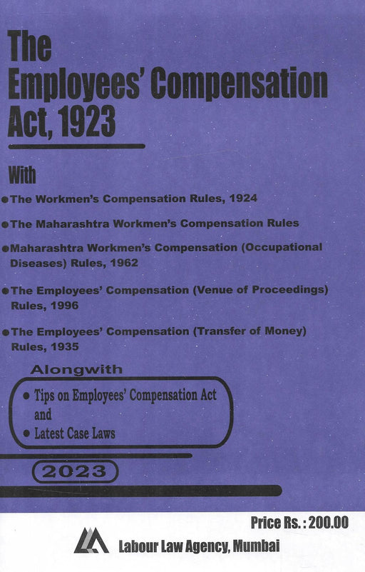 The Employees' Compensation Act , 1923