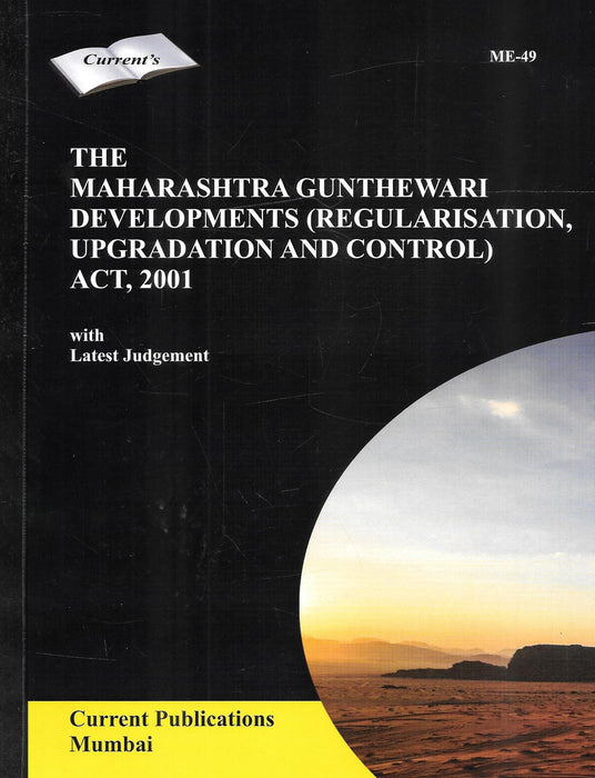 The Maharashtra Gunthewari Developments (Regularisation , Upgradation And Control Act , 2001