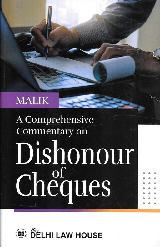 A Comprehensive Commentary on Dishonour of Cheque