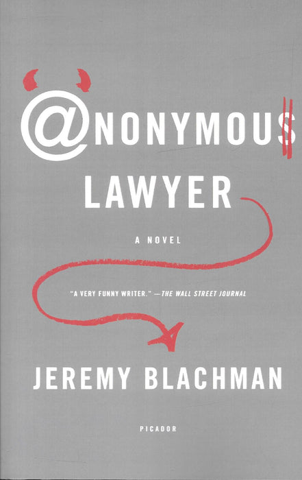 Anonymous Lawyer: A Novel