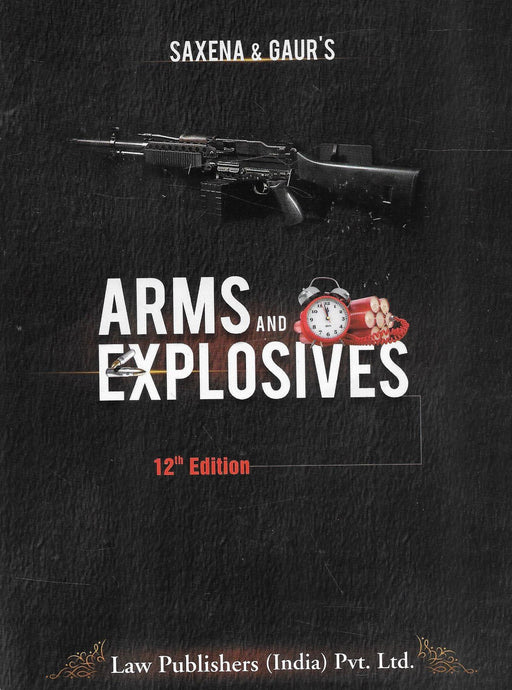 Arms and Explosives