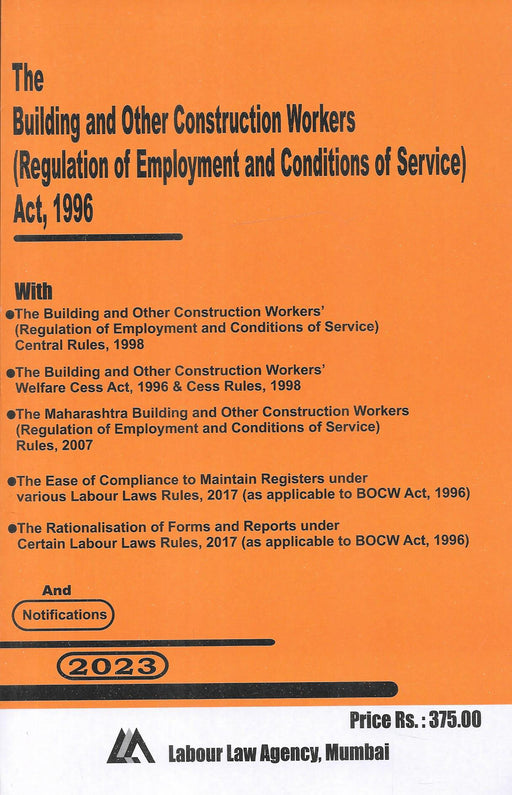 The Building and Other Constructions Workers (Regulations of Employment and Conditions of Service) Act, 1996