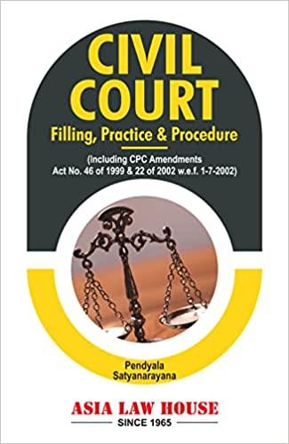 Civil Courts Filing, Practice & Procedure