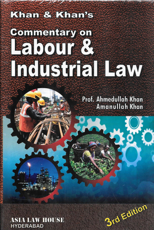 Commentary on Labour and Industrial Law