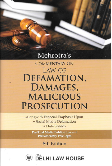 Commentary on Law of Defamation, Damages, Malicious Prosecution