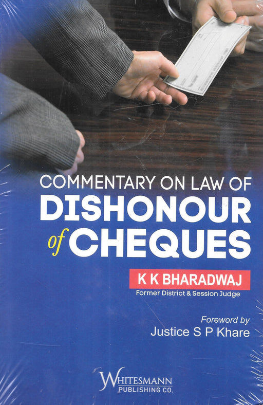 Commentary on Law of Dishonour of Cheques