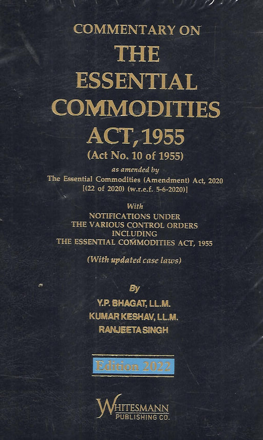 Commentary on the Essential Commodities Act,1955