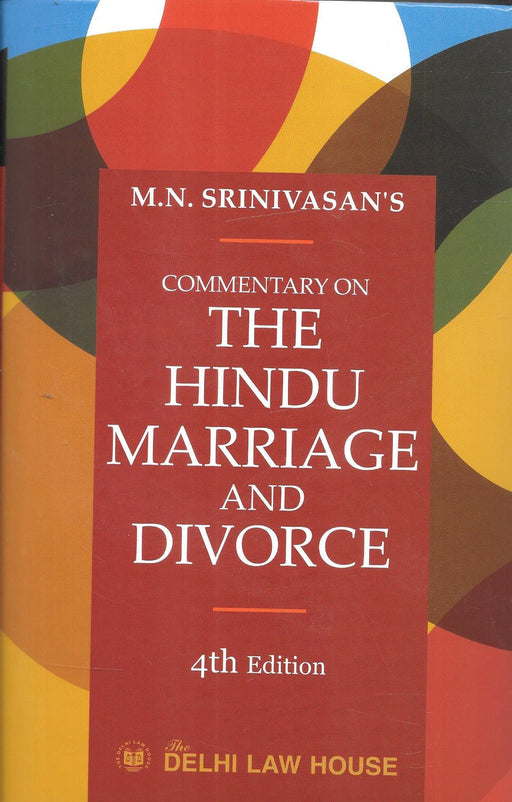 Commentary on The Hindu Marriage and Divorce