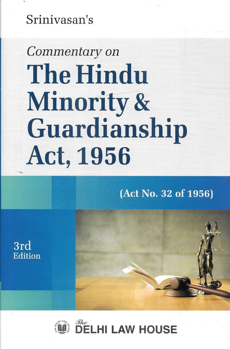 Commentary on The Hindu Minority and Guardianship Act, 1956