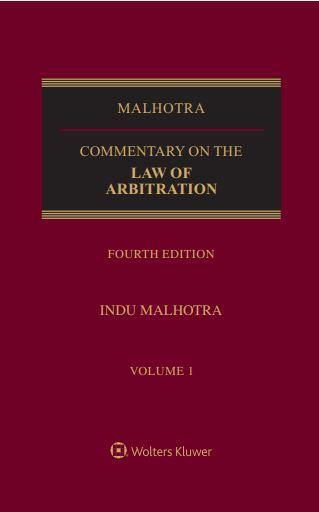 Commentary on the Law of Arbitration in 2 vols by Justice Indu Malhotra