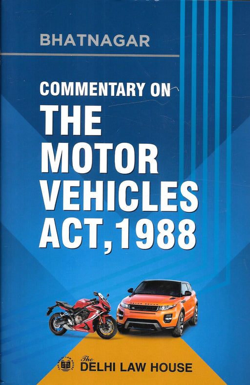 Commentary on The Motor Vehicles Act, 1988