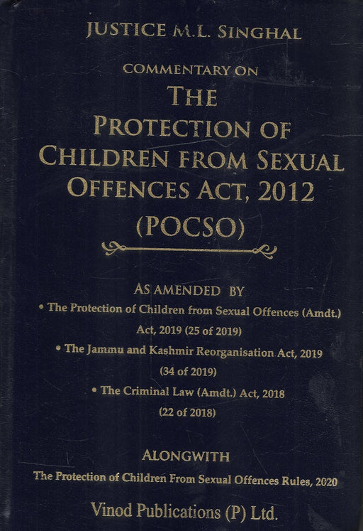 Commentary on the Protection of Children from Sexual Offences Act, 2012 (POSCO)