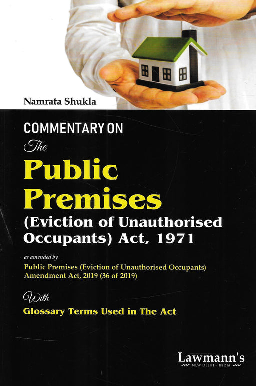 Commentary on The Public Premises (Eviction of Unauthorised Occupants) Act 1971
