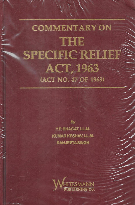 Commentary on the Specific Relief Act, 1963
