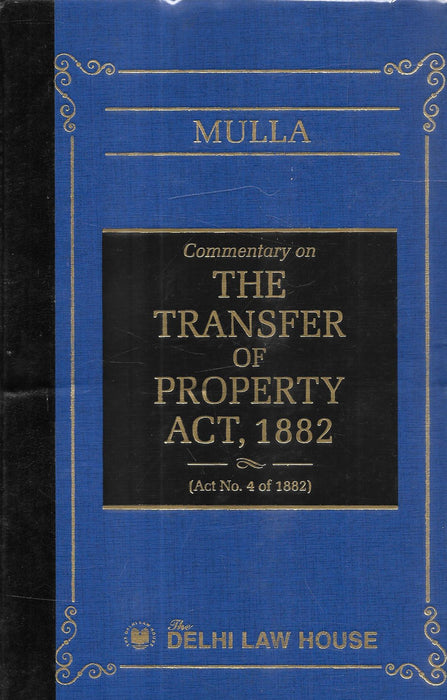 Commentary on The Transfer of Property Act, 1882