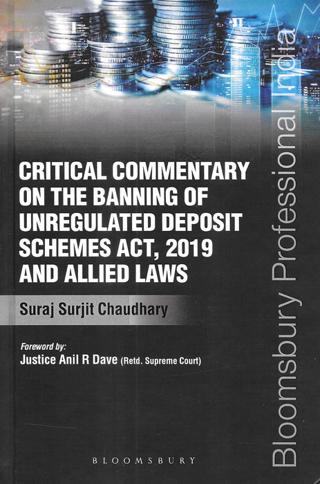 Critical Commentary on The Banning of Unregulated Deposit Schemes Act, 2019 and Allied Laws