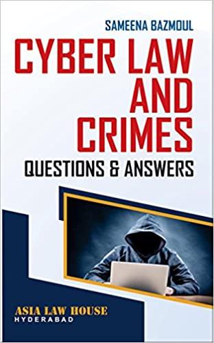 Cyber Law and Crimes -- Questions and Answers