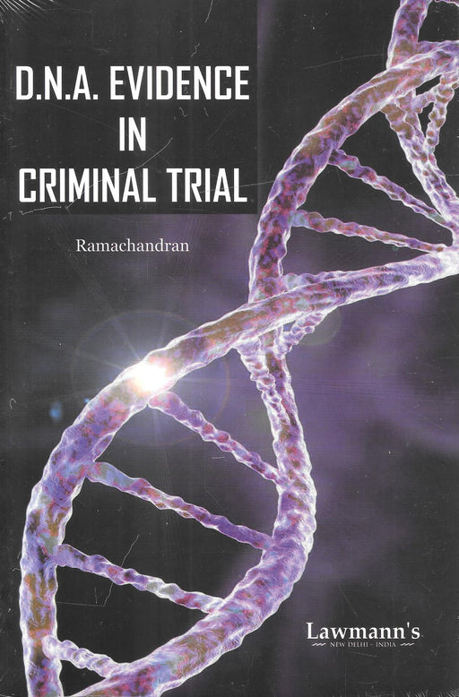 D.N.A. Evidence in Criminal Trial