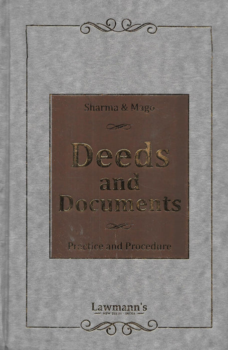 Deeds And Documents Practice And Procedure