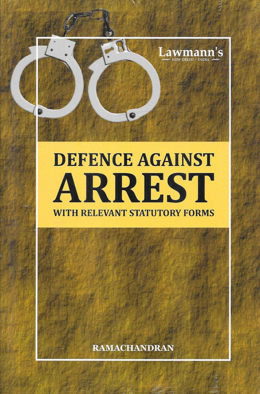 Deference Against Arrest with Relevant Statutory Forms