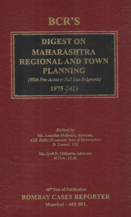 Digest Maharashtra Regional Town Planning (With Free Access To Fuil Test Judgment) 1975-2021