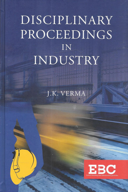 Disciplinary Proceedings In Industry