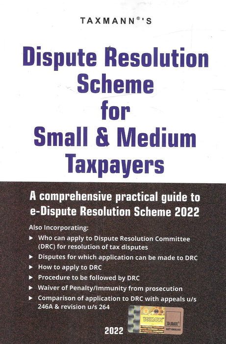 Dispute Resolution Scheme For Small & Medium Taxpayers A Comprehensive Practical Guide To E-Dispute Resolution Scheme 2022