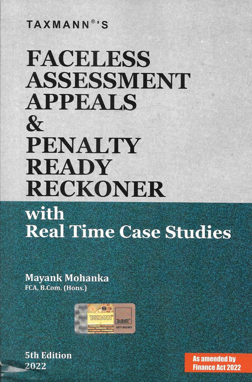 Faceless Assessment Appeals & Penalty Ready Reckoner with Real Time Case Studies