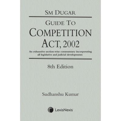 Guide to Competition Act, 2002