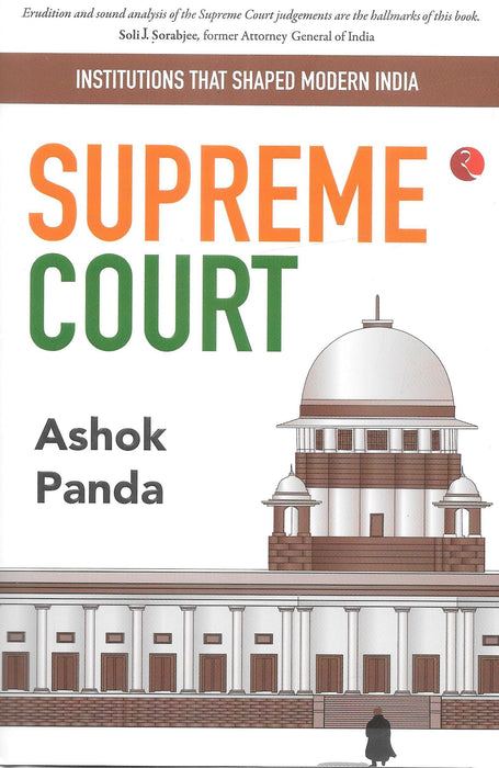 INSTITUTIONS THAT SHAPED MODERN INDIA: SUPREME COURT